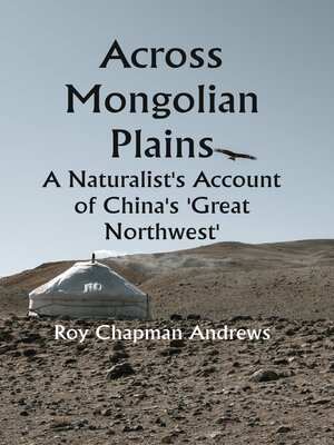 cover image of Across Mongolian Plains